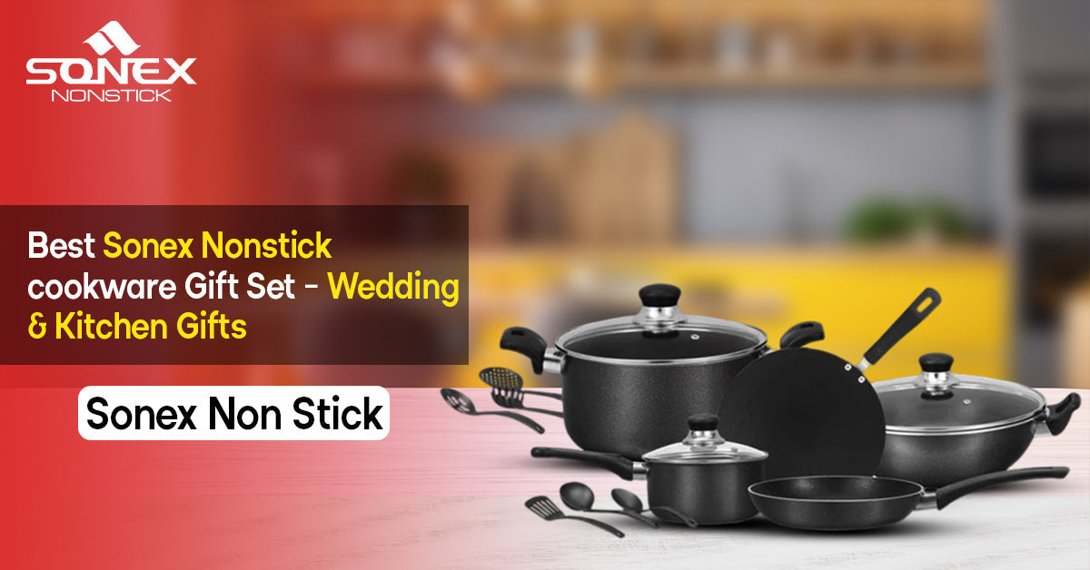 Best Sonex Nonstick cookware Gift Set – Wedding & Kitchen Gifts