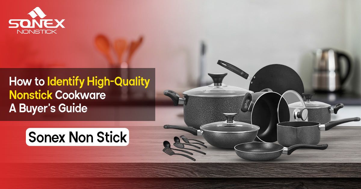 How to Identify High-Quality Nonstick Cookware: A Buyer’s Guide