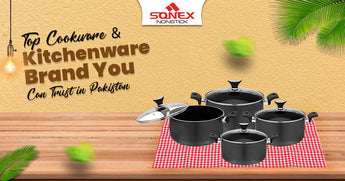 Top Cookware & Kitchenware Brand You Can Trust in Pakistan